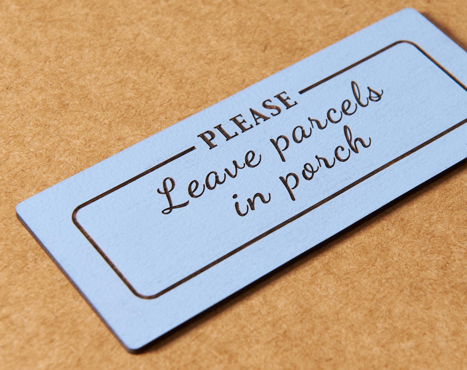 Please Leave Parcels in the Porch Sign | Delivery Driver Instructions ...