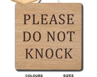 Please Do Not Knock Wooden Sign, Personalised Engraved Door Plaque, Custom Quiet Notice, No Knocking Home Entrance Marker, Visitor Reminder