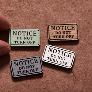 Placa de madeira personalizada com gravação "Não desligue" | Etiqueta de interruptor personalizada