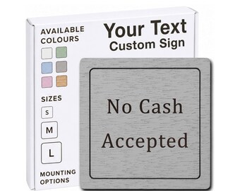 No Cash Accepted – Wooden Cashless Payment Sign