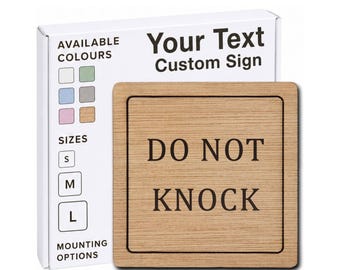 Do Not Knock – Engraved Wooden Door Sign