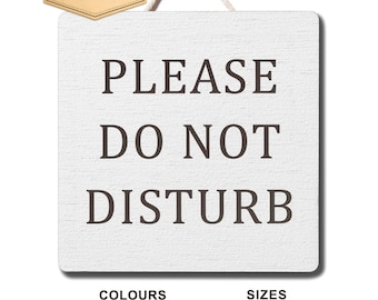 Please Do Not Disturb Sign – Wooden Door Plaque