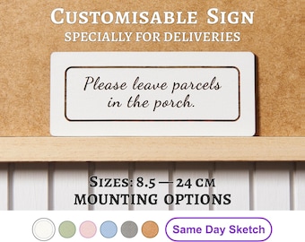 Personalized Parcel Sign: Please Leave Parcels In Porch Engraved Delivery Notice, Parcel Box Plaque