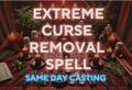 Curse Removal Spell, Remove curses, quick curse removal, instant curse removal, spell removal, remove hexes, remove negativity spell