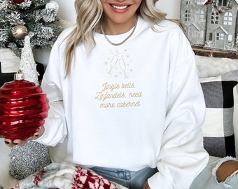 Jingle Bells and Zinfandels Sweatshirt | Christmas Wine Holiday Crewneck