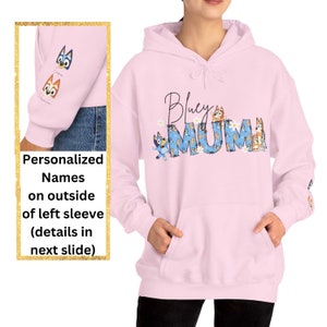PERSONALIZED MUM Blue Dog HOODIE with kids names on sleeve | Mom Hoodie | Mother's Day Gift | New Mama | Bingo