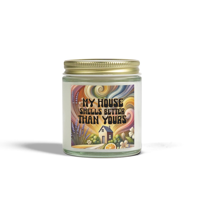 Scented Candles, Funny Candle My House Smells Better Than Yours