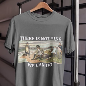 Napoleon T-shirt, Napoleon Bonaparte, Det finns ingenting vi kan göra, Meme T-shirt, Rolig överdimensionerad t-shirt, Joaquin Phoenix, Perfekt t-shirt att bära på bio