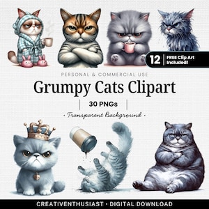 May include: A digital art collection titled "Grumpy Cats Clipart" featuring various illustrations of grumpy cats. The images include cats with crossed arms, wearing robes, and wearing crowns. The collection includes 30 PNGs with transparent backgrounds.