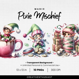 Peut inclure: Illustration à l'aquarelle avec trois lutins espiègles. L'un est dans une tasse rose, un autre dans un bocal avec des biscuits, et le troisième près de cadeaux. Le texte "MAGIC Pixie Mischief" est en haut. Dimensions: 33 x 33 cm.