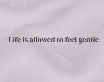 Mjuka livsaffirmationer | Digital nedladdning av skonsamt liv | Neural minimalistisk väggkonst | Utskrivbara affirmationer