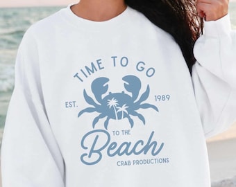 Zeit, zum Strand trendiges Krabben-Sweatshirt zu gehen, Sommer-Ozean-Sweatshirt, Urlaubsreise-Sweatshirt, Krebstier-Pullover, Ozean-Liebhaber-Hoodie
