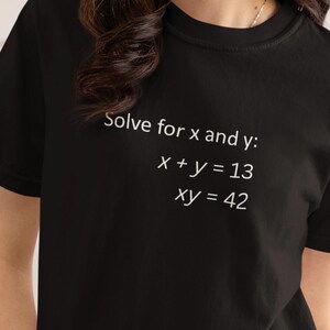 Funny Math Teacher Shirt: Solve for X and Y Algebra Meme