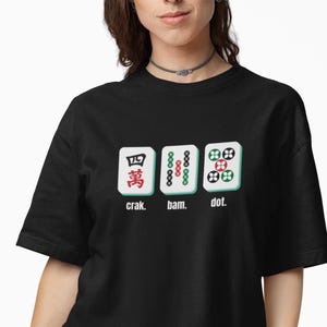 Mahjong Game Night Tee - Crak. Bam. Dot shirt, Mahjong Lover gift, comfort color, free shipping