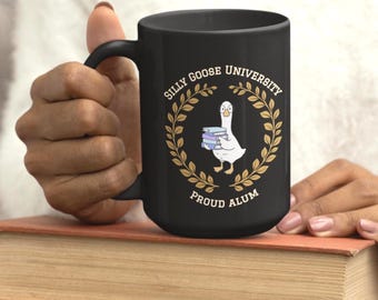 Silly Goose University Mug, Funny Graduation Gift, Teacher Student Coffee Cup