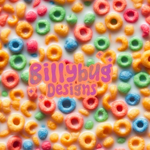 May include: A close-up image of a bowl of colourful cereal with milk. The cereal is in the shape of rings and is a variety of colours, including red, orange, yellow, green, blue, and purple. The text "Billybug Designs" is in the centre of the image.