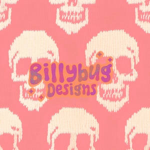 May include: A pink knitted background with a white knitted skull pattern. The text "Billybug Designs" is in the center of the image.