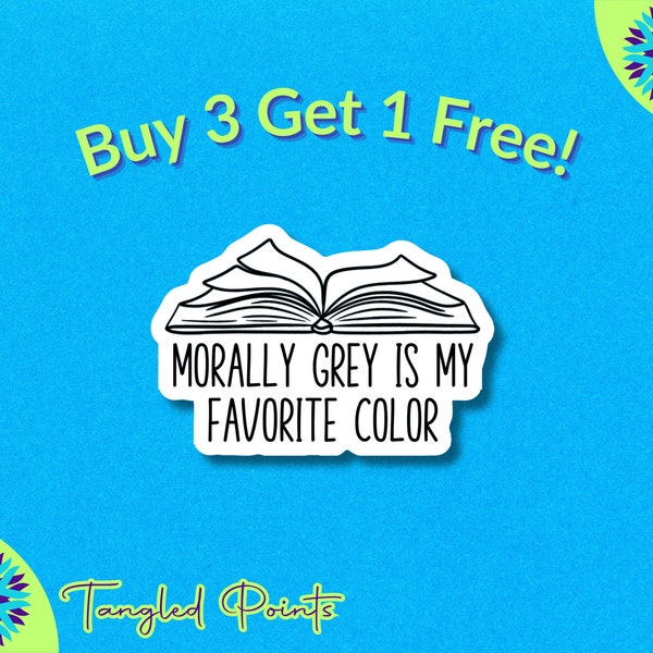 Bookish Sarcastic Stickers | Funny Adult Reader Gifts | Vinyl Die Cut Decals for Water Bottles or Book Nook | Morally Grey My Favorite Color