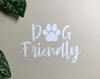 Dog Friendly Sticker, Shop Window Vinyl Decal, Dogs Welcome Business Sign, Pets Dog Paws Welcome Sign, Coffee Shop, Cafe, Restaurant, Salon