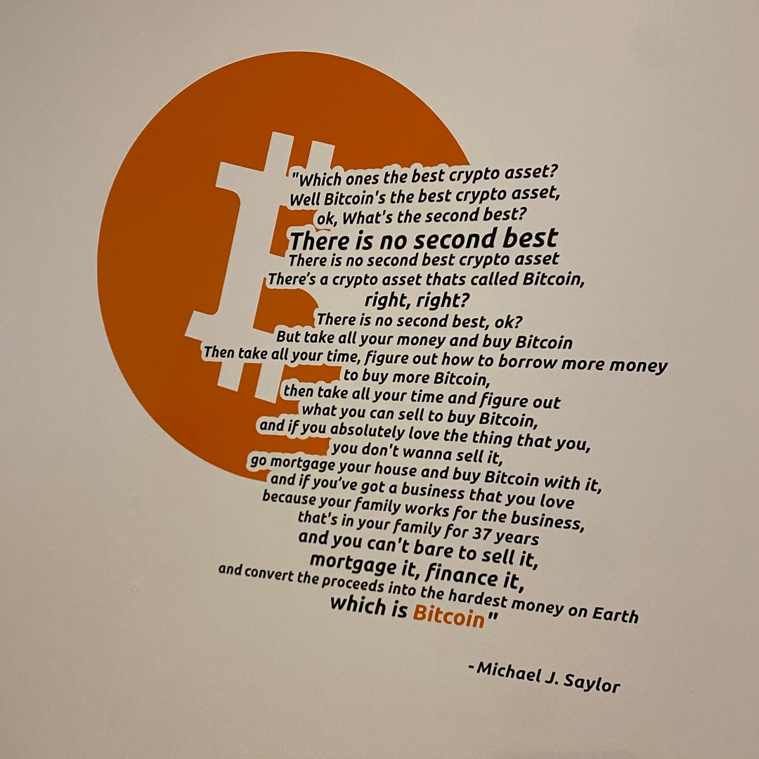 Bitcoin Pros Meme When Should I Sell My Bitcoin Funny Michael Saylor Bitcoin  Quote 
