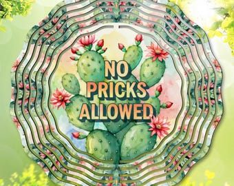 FUNNY Wind Spinner PNG: "No Pricks Allowed" Sublimation Design, Sarcastic Garden Spinner Template, DIY Gift (Digital Download)