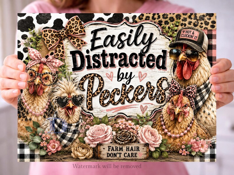 Sarcastic Cutting Board PNG, Easily Distracted By Peckers, Funny Chopping Board Sublimation Design, Chicken Lady, Farmhouse Digital Download image 3