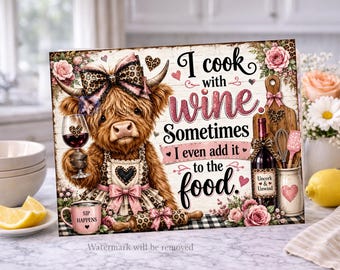 Highland Cow Cutting Board PNG, Funny Kitchen Sublimation Design, Coquette Leopard Bow Farmhouse Decor, I Cook With Wine Digital Download
