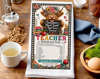 Geschirrtuch mit Hochlandrind-Motiv (PNG), Nährwertangaben für Lehrer (Sublimation), Zitat zum Thema Pflanzensamen für Lehrer, Geschenkidee für Lehrer (PNG), Digitaler Download