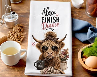 Highland Cow PNG, Tea Towel Png, Funny Kitchen Sublimation Design, Alexa Finish Dinner PNG, Kitchen Towel Design, DIY Gift, Digital Download