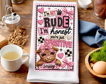 Highland Cow Tea Towel PNG, I'm Not Rude Sublimation Design,Funny Farm House Kitchen Dish Towel, Sassy Cow png, DIY Gift, Digital Download