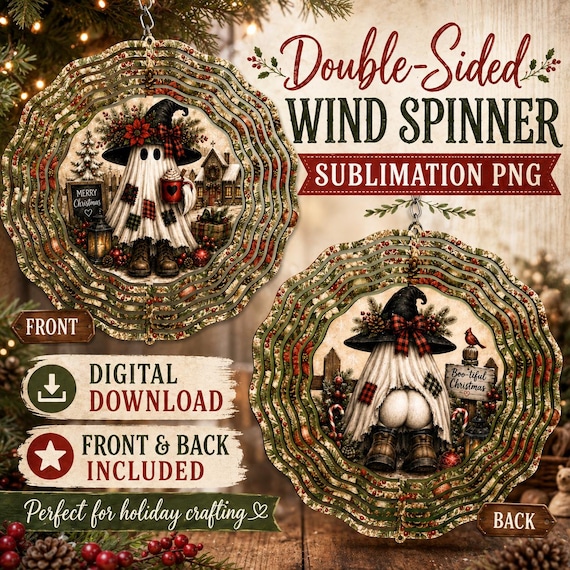 Ghost Wind Spinner PNG, Winter Sublimation Designs, Front and Back png, Double Sided, Farmhouse Decor, Christmas Spinner, Digital Download