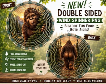 Big Foot Wind Spinner PNG, Sasquatch Sublimation Design, Breakthrough Front and Back, Forest Spinner Design, Double Sided Digital Download