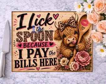 Highland Cow Cutting Board PNG / Funny Sublimation Design / I Lick the Spoon PNG / Chopping Board File Design / DIY Gift (Digital Download)