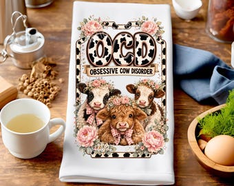 OCD Cow Tea Towel PNG, Obsessive Cow Disorder Sublimation, Funny Highland Cow Kitchen Towel, Farmhouse Cow Lover Gift Digital Download