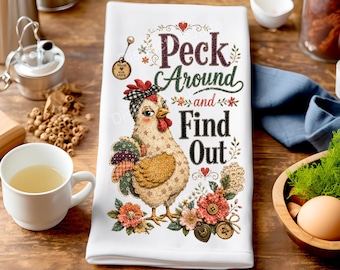 Funny Chicken Tea Towel PNG, Peck Around and Find Out Sublimation Design, Farmhouse Kitchen Decor, Kitsch Patchwork Hen, Digital Download