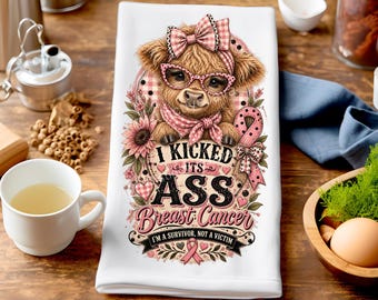 Highland Cow Tea Towel PNG, I Kicked it's Ass PNG, Breast Cancer Survivor Dish Towel, Cancer Awareness Kitchen Towel Design Digital Download
