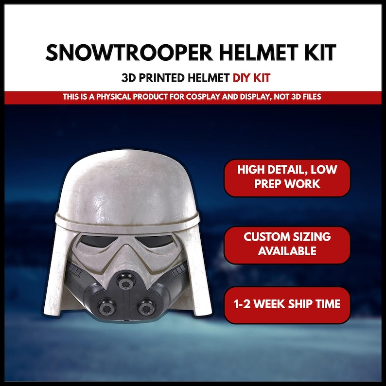 May include: A Snowtrooper helmet kit for cosplay and display. The white helmet has a detailed design with a black face mask and three circular vents. The text on the image says "HIGH DETAIL, LOW PREP WORK" and "CUSTOM SIZING AVAILABLE".