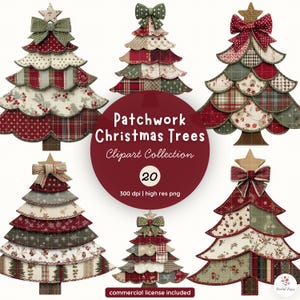 Peut inclure: Six sapins de Noël en patchwork avec des motifs de tissus superposés rouges, verts et crème. Chaque arbre est orné d'une étoile ou d'un nœud. L'image comprend le texte "Patchwork Christmas Trees Clipart Collection 20".