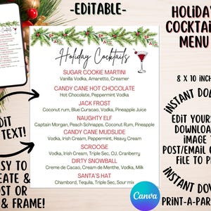 May include: A holiday cocktail menu with a festive design. The menu features a list of holiday-themed cocktails, including Sugar Cookie Martini and Candy Cane Hot Chocolate. The menu is 8 x 10 inches and is available for instant download.
