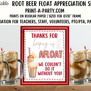 ルートビアフロート感謝サイン - 教師、スタッフ、従業員、ボランティア、PTA、保護者向けの印刷可能な装飾