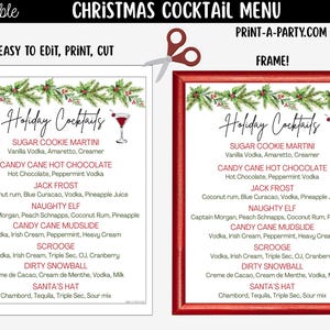 May include: A printable Christmas cocktail menu template featuring a pine and berry border, a martini glass graphic, and a list of holiday drinks including Sugar Cookie Martini, Candy Cane Hot Chocolate, Jack Frost, Naughty Elf, and Santa's Hat.
