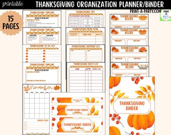 May include: A 15-page printable Thanksgiving organization planner and binder set featuring orange and yellow autumn leaf and pumpkin graphics. The pages include timelines, to-do lists, menu plans, shopping lists, guest lists, and recipe cards.