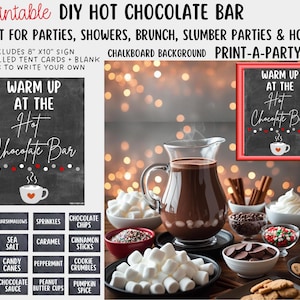 HOT CHOCOLATE BAR - Printable Hot Cocoa Bar – Perfect for Fall or Winter Parties, Showers, Slumber Parties, Brunch, Holidays & Classrooms!