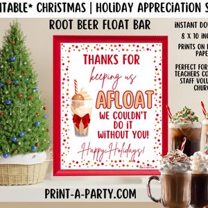 Holiday ROOT BEER FLOAT Bar - Printable Holiday Root Beer Float Bar Sign – Festive 8x10 Appreciation Decor for Staff, Teachers & Volunteers