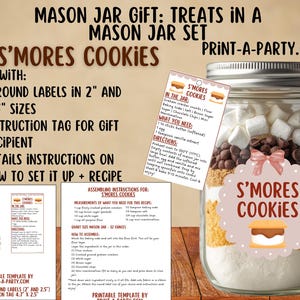 May include: A mason jar gift set for S'mores Cookies. The jar is filled with ingredients and includes labels and instructions. The jar has a silver lid and a pink bow. The text on the jar says "S'mores Cookies".