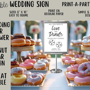Editable Wedding Sign: DONUT SIGN - All You Need is Love and Donuts - Dessert Table Sign - Printable Templates for Dessert Tables, Sweet Bar