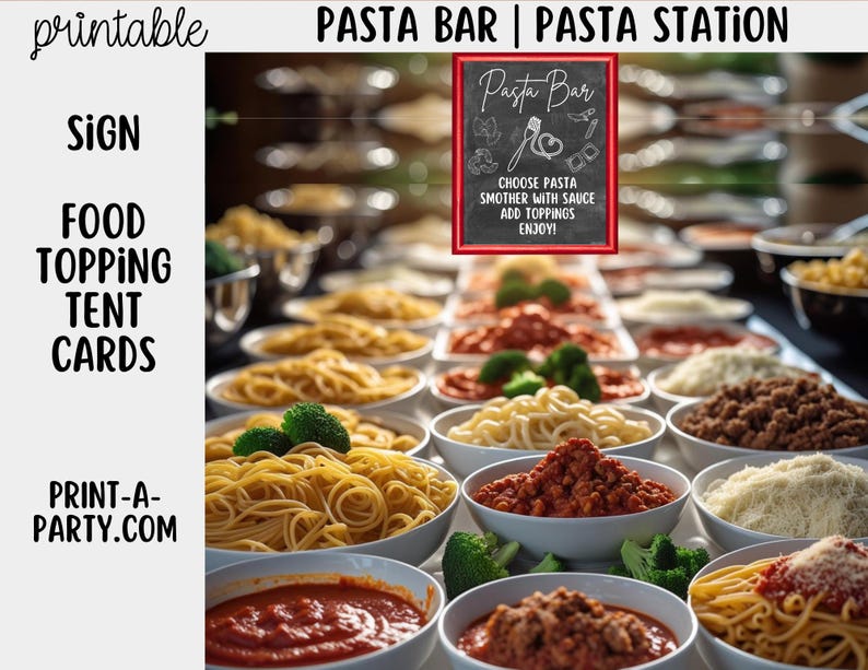 Pasta Bar Printable Sign (8x10) and Topping Tent Cards - Party Event ...