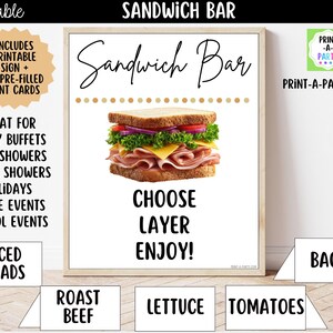 May include: A printable sandwich bar sign featuring the text Sandwich Bar and Choose Layer Enjoy with a central image of a layered sandwich containing ham, cheese, lettuce, tomato, and onion, accompanied by 36 pre-filled tent cards for food items.