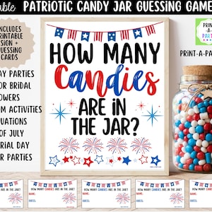 May include: A patriotic candy jar guessing game set. The image includes a sign with the text "How Many Candies Are In The Jar?" and a jar filled with red, white, and blue candies. Also included are guessing cards and a list of event ideas.