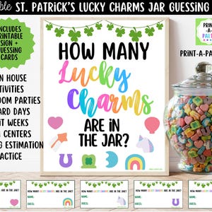 May include: A St. Patrick's Day guessing game with a jar of Lucky Charms cereal. The sign reads "How Many Lucky Charms Are In The Jar?" with colorful text. Includes printable sign and guessing cards. Perfect for classroom parties.